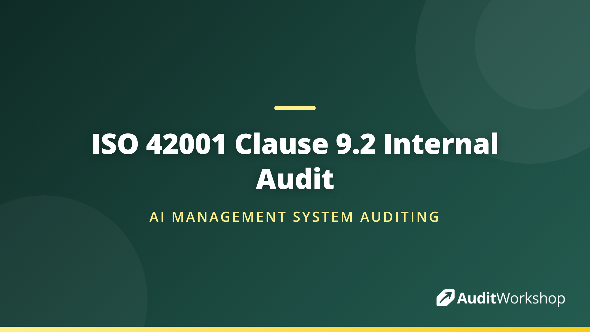 Internal Audit Requirements in ISO 42001: Clause 9.2 Explained